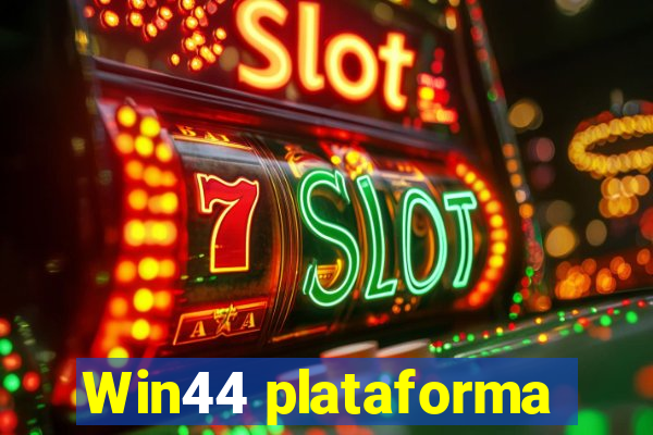 Win44 plataforma